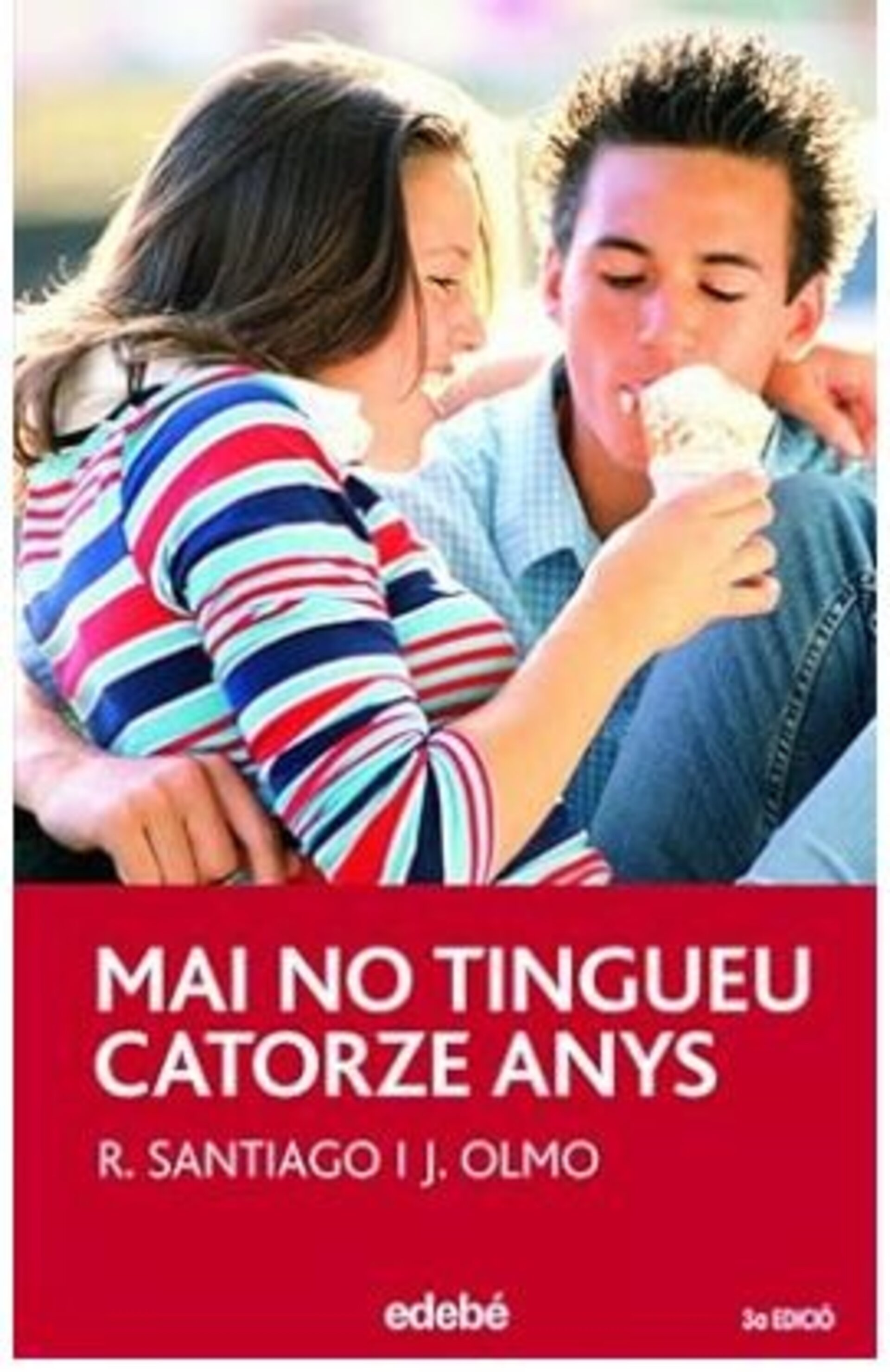 PROHIBIDO TENER 14AÑOS (R. SANTIAGO Y J. OLMO) - 2